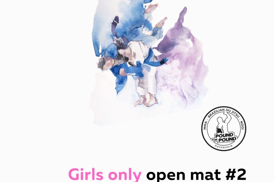 Eventgrafik für die Girls Only Open Mat in Rosenheim bei Pound for Pound Rosenheim am 11. April 2026 für Frauen im Grappling und Brazilian Jiu-Jitsu.
